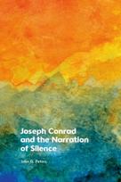 Joseph Conrad and the Narration of Silence