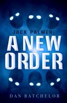 Jack Palmer: A New Order