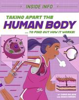 Inside Info: Taking Apart the Human Body