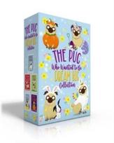 Pug Who Wanted to Be Dream Big Collection