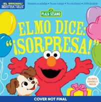 Indestructibles: Sesame Street: Bilingual English/Spanish Elmo dice: ?Sorpresa! / Elmo Says Surprise!