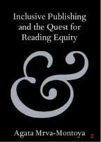 Inclusive Publishing and the Quest for Reading Equity