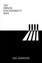 Prison Psychiatrist's Wife
