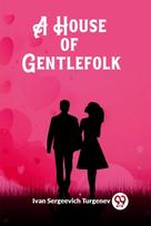 House of Gentlefolk (Edition2023)