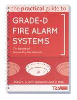Practical Guide to Grade-D Fire Alarm Systems