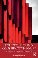 Politics, Lies and Conspiracy Theories