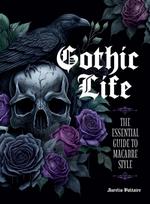 Gothic Life