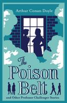 Poison Belt and Other Professor Challenger Stories