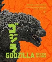 Godzilla: The First 70 Years