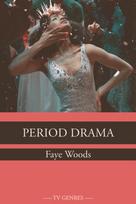 Period Drama