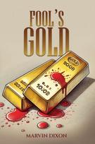 Fool’s Gold