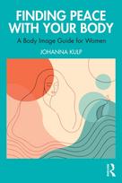 Finding Peace with Your Body