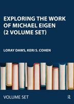 Exploring the Work of Michael Eigen (2 Volume Set)