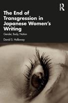 End of Transgression in Japanese Women’s Writing