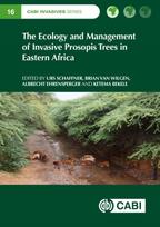 Ecology and Management of Invasive Prosopis Trees in Eastern Africa