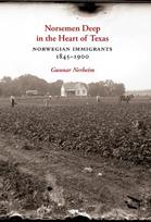 Norsemen Deep in the Heart of Texas