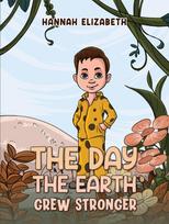 Day the Earth Grew Stronger