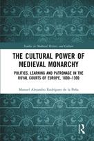 Cultural Power of Medieval Monarchy