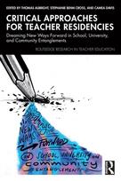 Critical Approaches for Teacher Residencies