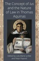 Concept of Ius and the Nature of Law in Thomas Aquinas