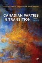 Canadian Parties in Transition, Fifth Edition