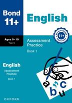 Bond 11+ English Assessment Practice 9-10 Years Book 1 for GL Assessment & other 11 plus exams (formerly Bond Assessment Papers)