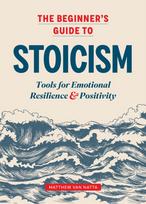 Beginner's Guide to Stoicism