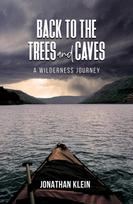 Back to the Trees and Caves