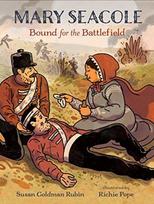 Mary Seacole: Bound for the Battlefield