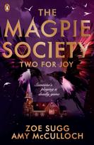 Magpie Society: Two for Joy