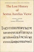 Lost History of Sextus Aurelius Victor
