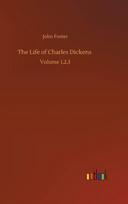 Life of Charles Dickens