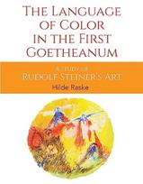 Language of Color in the First Goetheanum