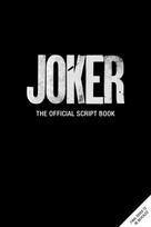 Joker: The Official Script Book