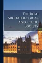 Irish Archaeological and Celtic Society