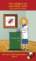 Humbug Vet and Medic Shop Chapter Book