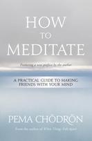 How to Meditate