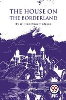 House on the Borderland