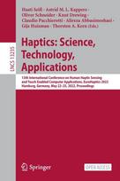 Haptics: Science, Technology, Applications