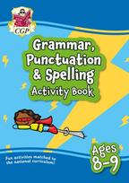 Grammar, Punctuation & Spelling Activity Book for Ages 8-9 (Year 4)