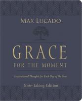 Grace for the Moment Volume I, Note-Taking Edition, Leathersoft