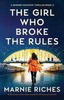 Girl Who Broke the Rules