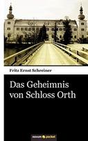 Geheimnis von Schloss Orth