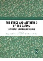 Ethics and Aesthetics of Eco-caring