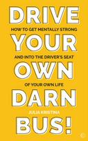 Drive Your Own Darn Bus!