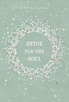 Detox for the Soul