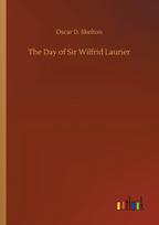 Day of Sir Wilfrid Laurier