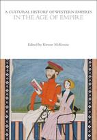 Cultural History of Western Empires in the Age of Empire