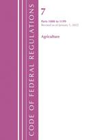 Code of Federal Regulations, Title 07 Agriculture 1000-1199, Revised as of January 1, 2022