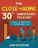 Close to Home 30th Anniversary Treasury